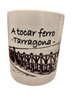 Taza souvenir de Tarragona. A tocar Ferro | 15-83T-021-87-990 | Ropa y complementos para todas, tallas grandes, moda casual, elegante y cómoda.
